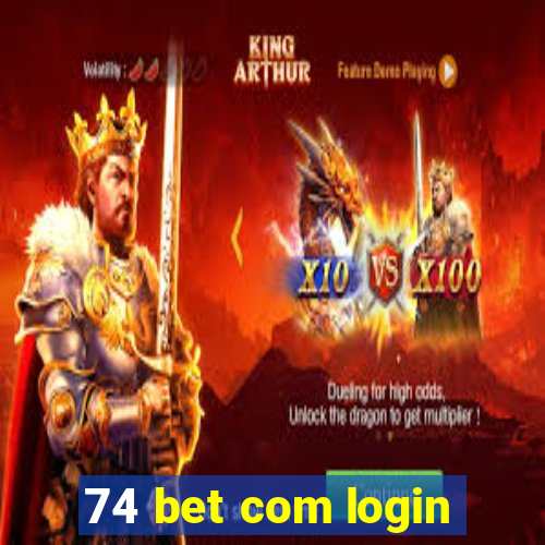 74 bet com login